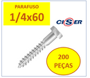 200 Peças Parafuso Sextavado Soberba Ciser  1/4 x 60