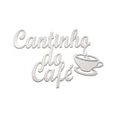 Placa Decorativa Cantinho do Café Branco Trovarelli