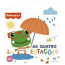 Lendo Por Aí - Fisher-Price - As Quatro Estações - Ciranda Cultural.