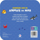 Livro Toque e Sinta - Diversão com os Animais do Mar - Ciranda Cultural