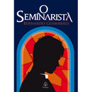 O Seminarista - Bernardo Guimarães - Principis