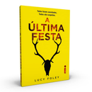 A Última Festa - Lucy Foley