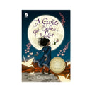 A Garota Que Bebeu A Lua - Kelly Barnhill
