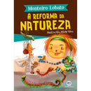 A Reforma Da Natureza - Monteiro Lobato FA