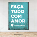 Placa Decorativa em MDF 21x30 | FAÇA TUDO COM AMOR