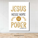 Placa Decorativa em MDF 21x30 | JESUS NESSE NOME TEM PODER Branco