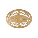 KIT COM 6 MOLDURAS MDF OVAL ESCRITA BEM VINDOS TAMANHO:30X21,5cm COD:KITPLM001