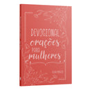 Devocional de Oração para Mulheres | Clara Menezes