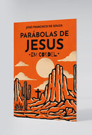 Parábolas de Jesus Em Cordel | José Francisco de Souza