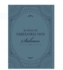 Livreto 40 dias de Sabedoria em Salmos