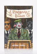 A Revolução dos Bichos | George Orwell